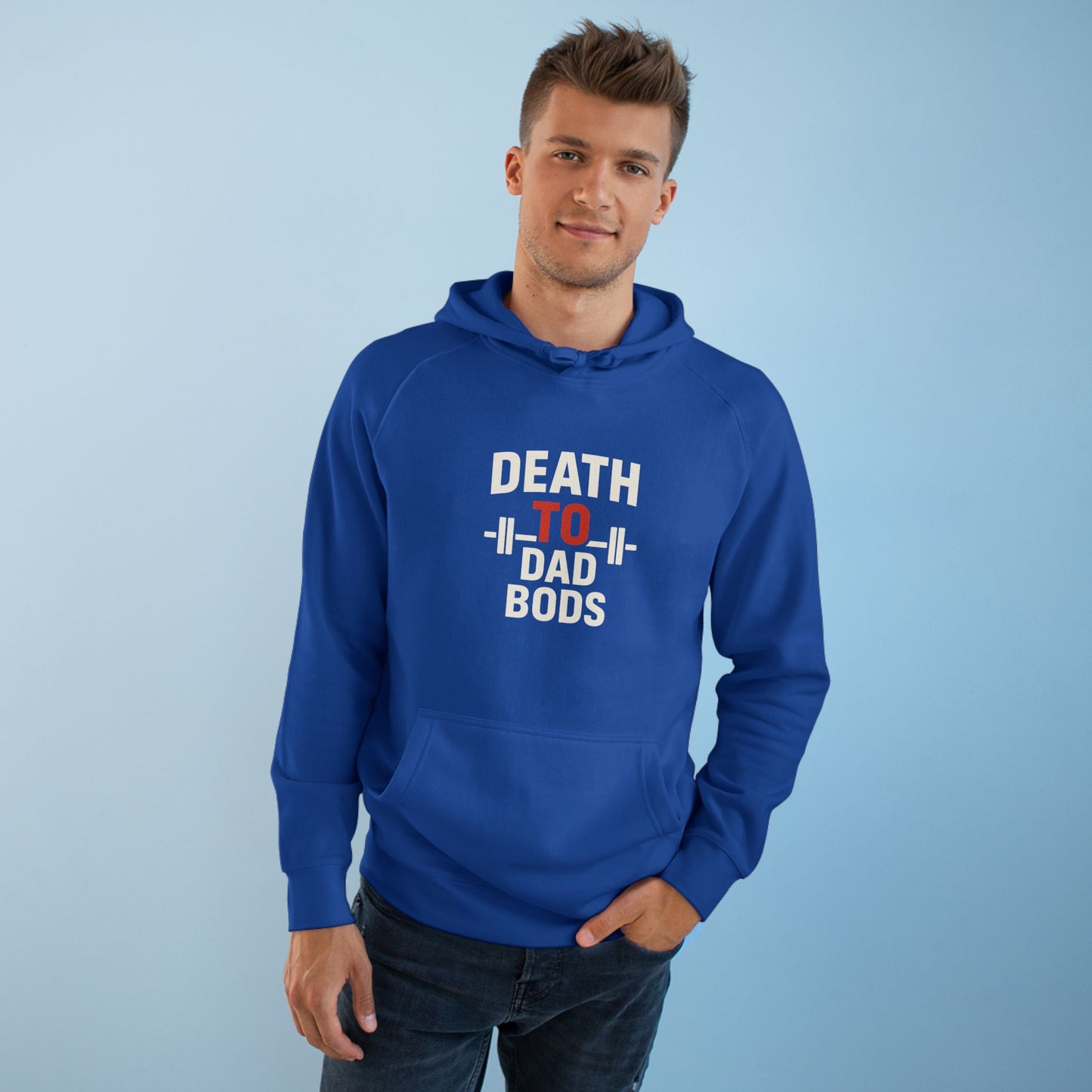Death to Dad Bods Unisex Hoodie For Fitness Lovers, Comfortable Casual Wear, Gym Motivation, Father’s Day Present