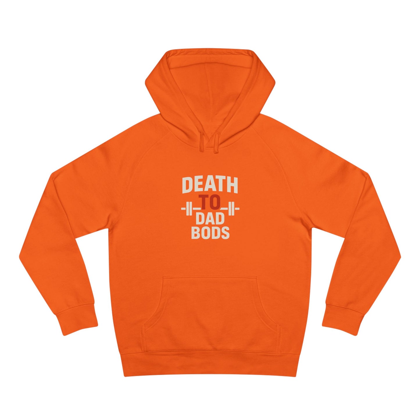 Death to Dad Bods Unisex Hoodie For Fitness Lovers, Comfortable Casual Wear, Gym Motivation, Father’s Day Present