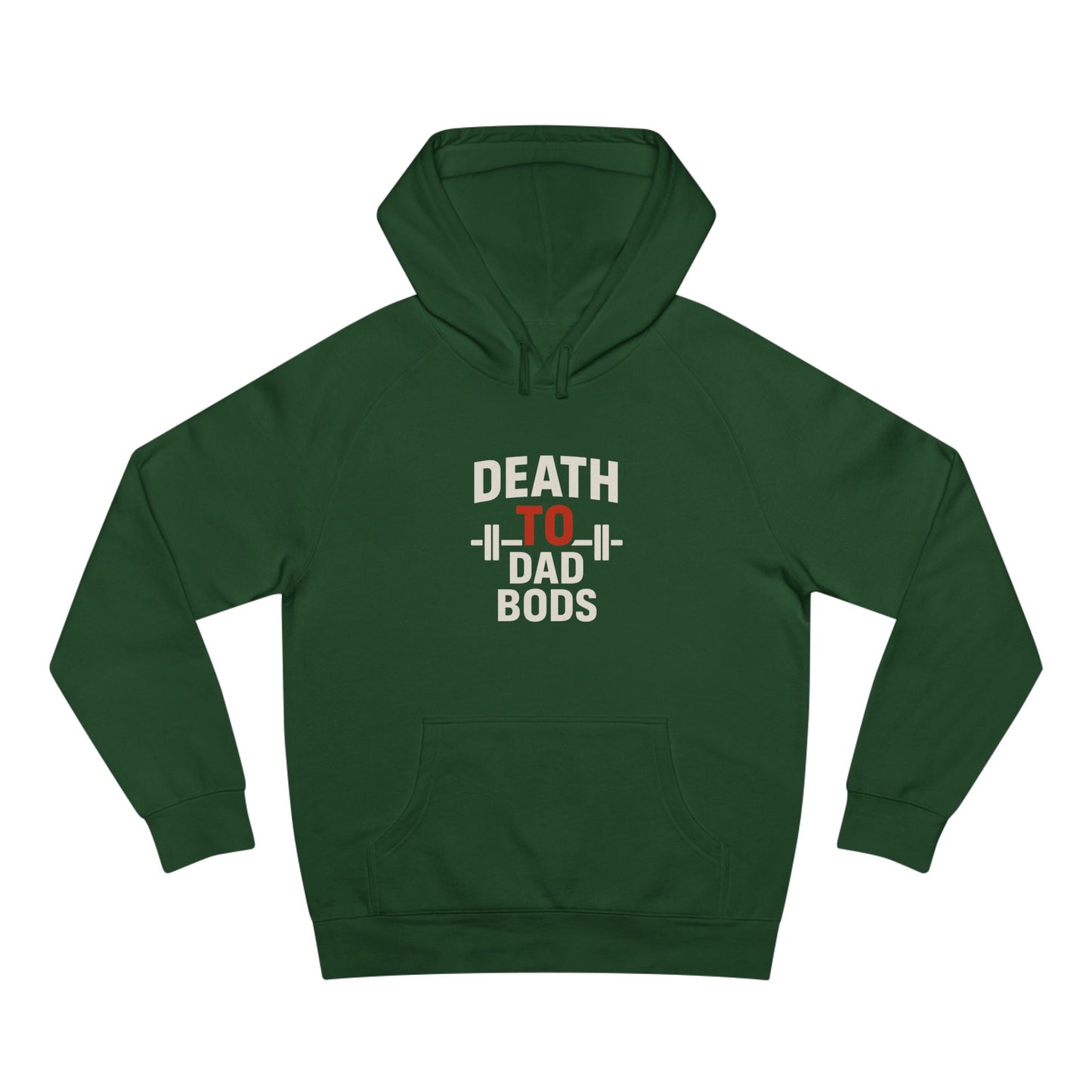 Death to Dad Bods Unisex Hoodie For Fitness Lovers, Comfortable Casual Wear, Gym Motivation, Father’s Day Present